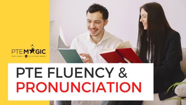 how-to-improve-pte-oral-fluency-and-pronunciation-pte-magic