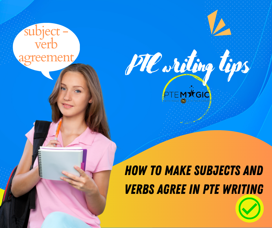 PTE Writing: Subject & Verb agreement