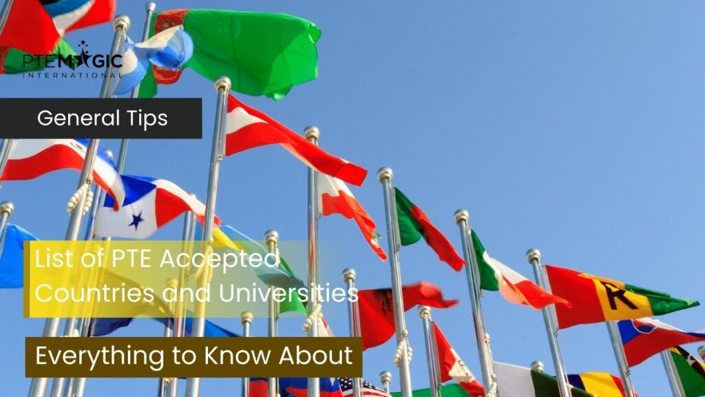 PTE Accepted Countries and Universities