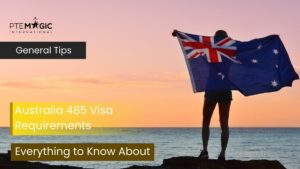 Australia 485 Visa: Requirements, Processing Time & Extension