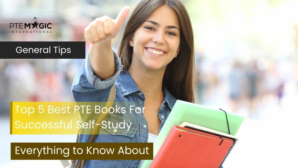 Top 5 Best PTE Books For Successful Self-Study