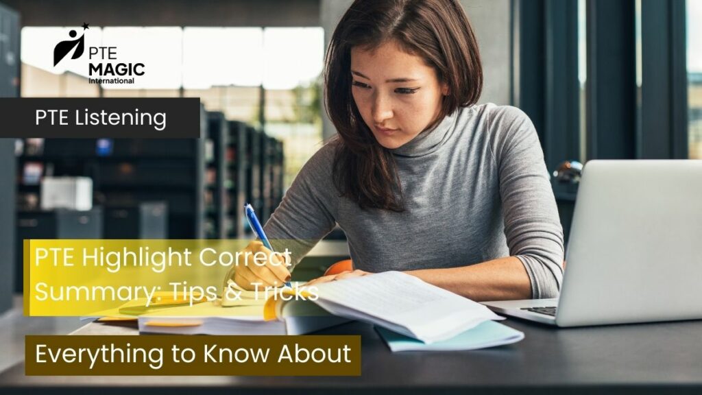 PTE Highlight Correct Summary Tips & Tricks