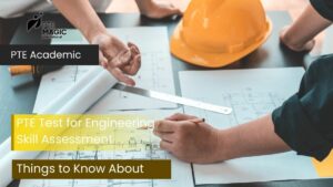 PTE Test for Engineering Skill Assessment