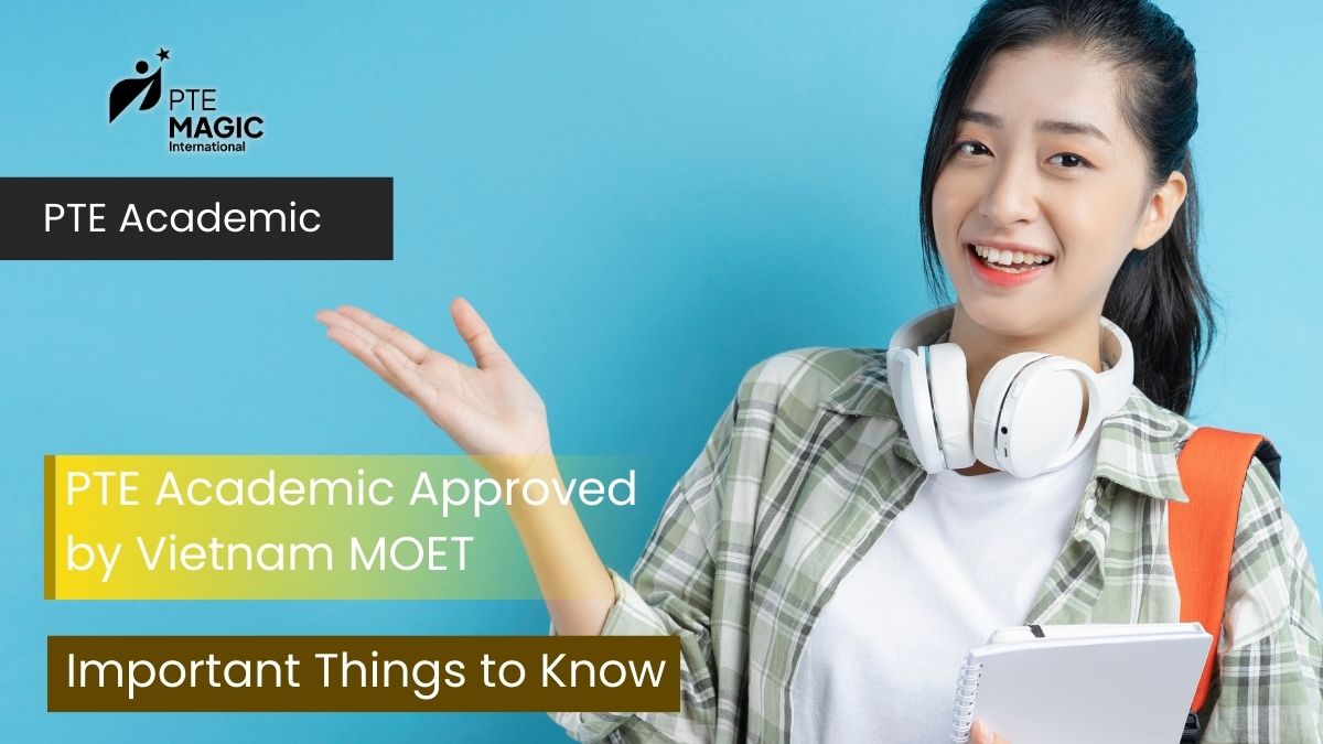 PTE academic approved by Vietnam ministry of education and training