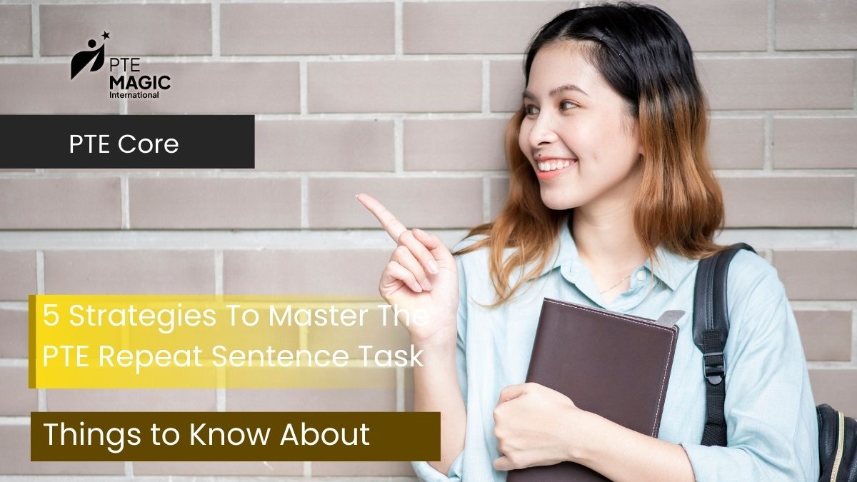 5 Strategies to Master the PTE Repeat Sentence Task