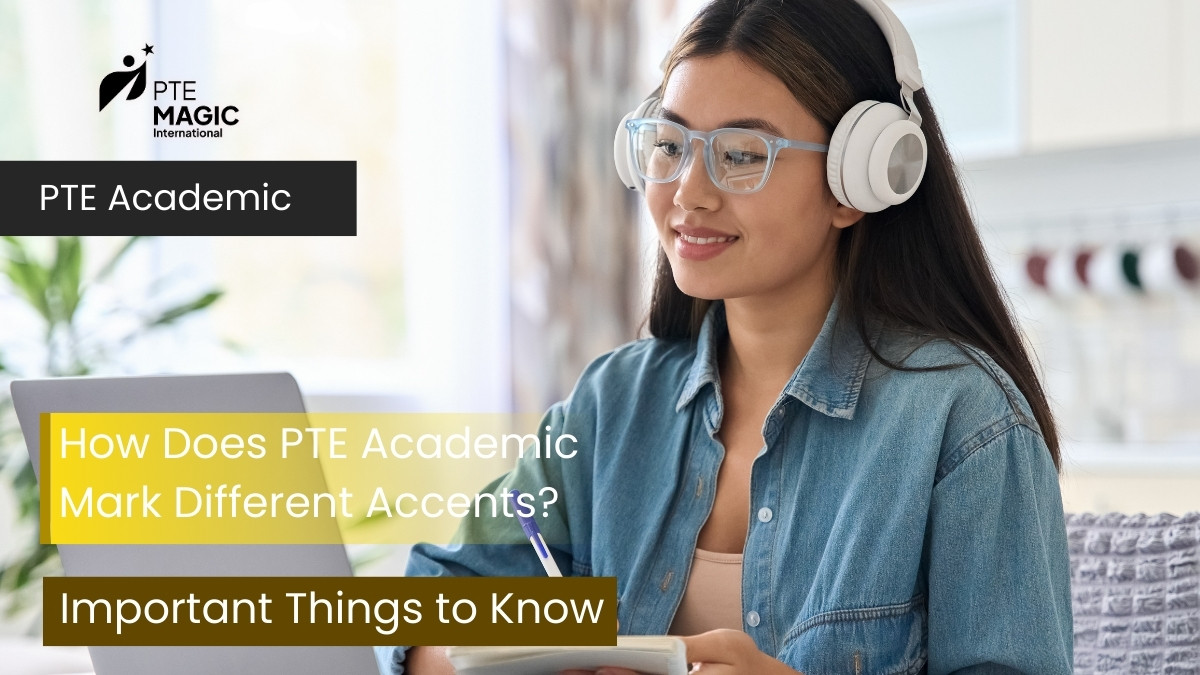 How Does PTE Academic Mark Different Accents?