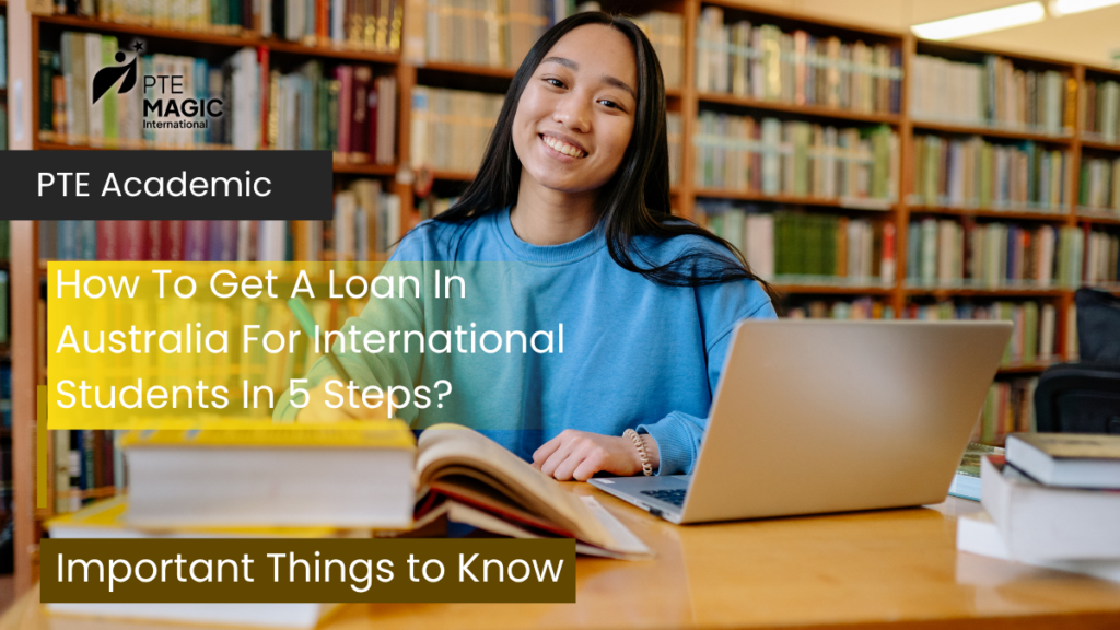 How To Get A Loan In Australia For International Students In 5 Steps ...