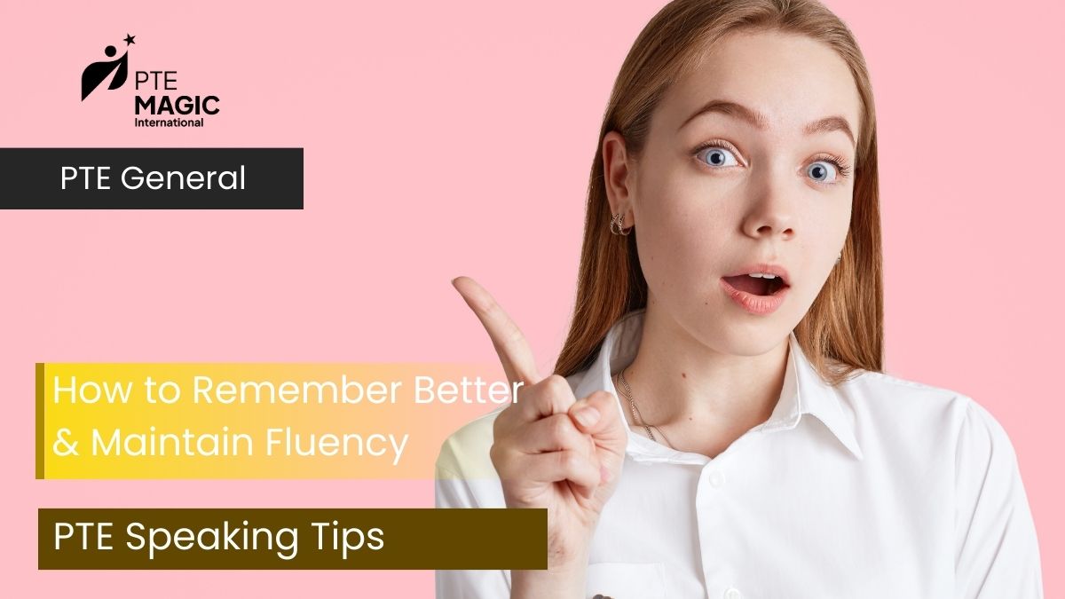 How to Remember Better & Maintain Fluency For PTE Repeat Sentence