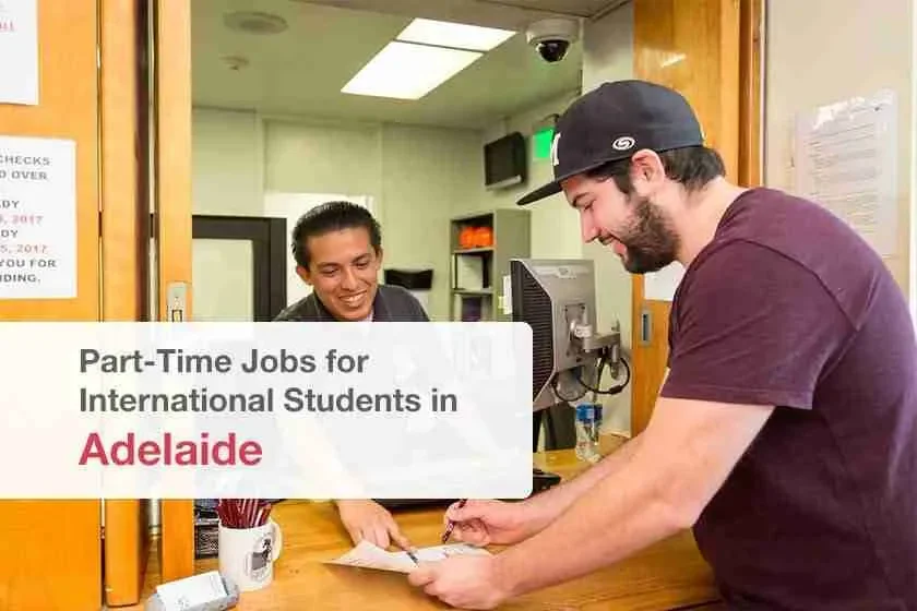 Job Opportunities For Students In Adelaide
