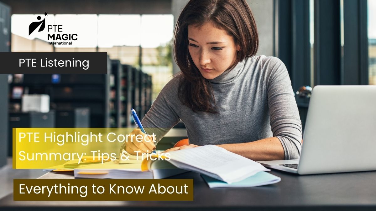 PTE Highlight Correct Summary: 7 Tips to Win High Scores!