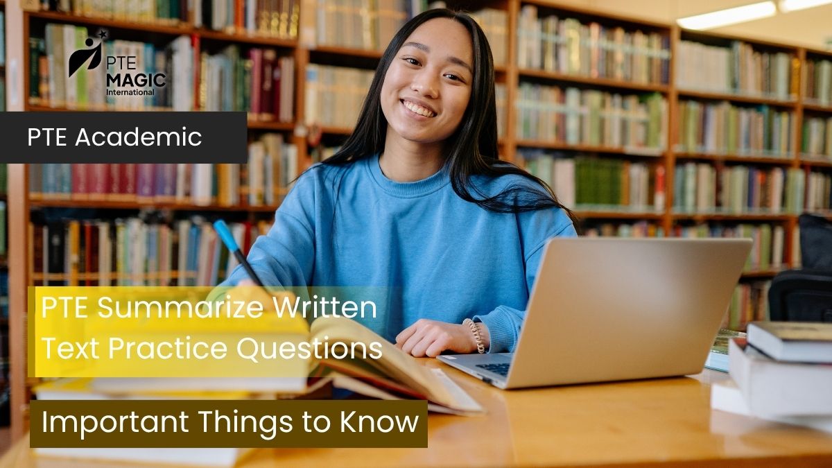 PTE Summarize Written Text Practice Questions