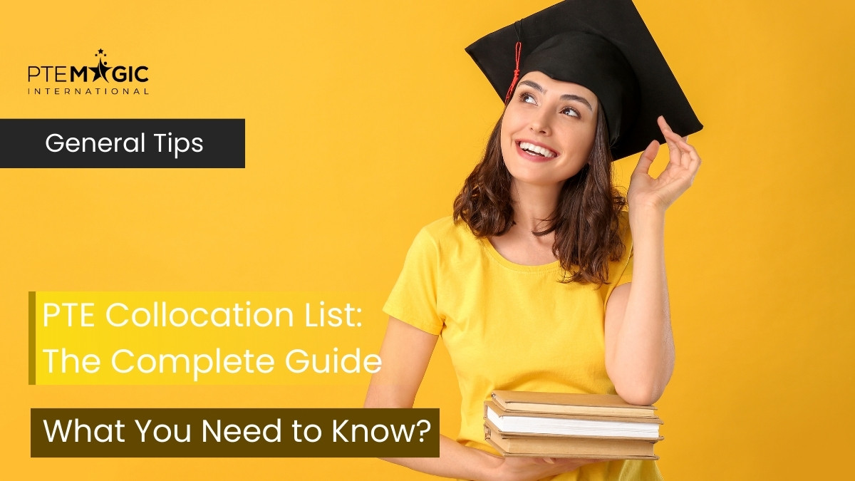 PTE Collocation List: Everything You Need to Know