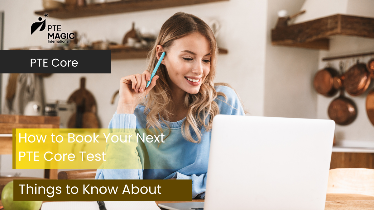 PTE Core Booking: A Step-by-Step Guide to Your Preparation