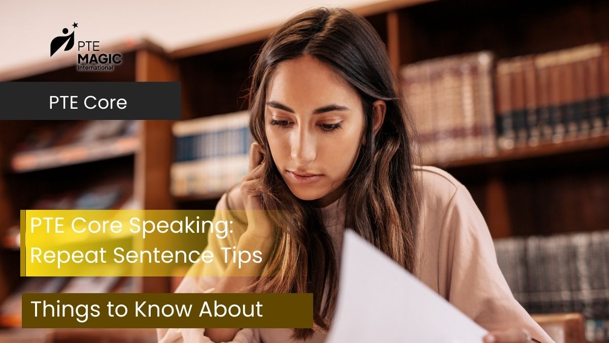 PTE Core Repeat Sentence: Everything You Need to Know
